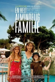 Смотреть En helt almindelig familie онлайн в HD качестве 720p