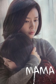 Смотреть Мама онлайн в HD качестве 720p