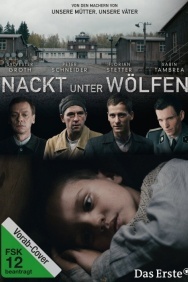 Смотреть Голый среди волков онлайн в HD качестве 720p