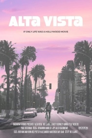 Смотреть Alta Vista онлайн в HD качестве 720p