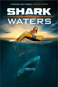 Смотреть Shark Waters онлайн в HD качестве 720p