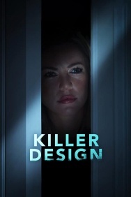 Смотреть Killer Design онлайн в HD качестве 720p