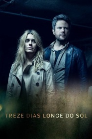 Смотреть 13 дней вдали от солнца онлайн в HD качестве 720p