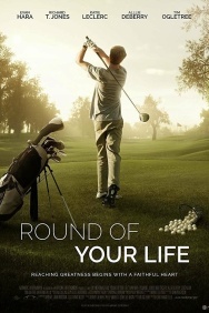 Смотреть Round of Your Life онлайн в HD качестве 720p