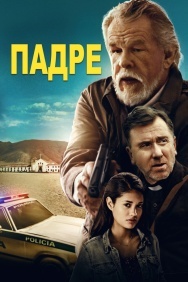 Смотреть Падре онлайн в HD качестве 720p