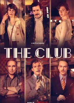 Смотреть Клуб онлайн в HD качестве 720p