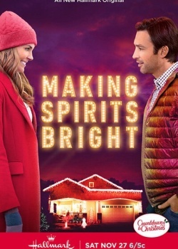 Смотреть Making Spirits Bright онлайн в HD качестве 720p