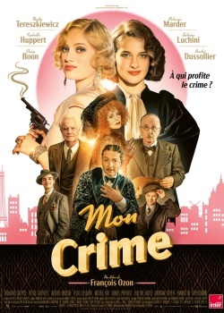 Смотреть Моё преступление онлайн в HD качестве 720p