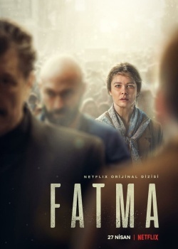 Смотреть Фатма онлайн в HD качестве 720p