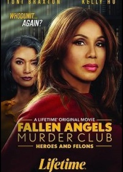 Смотреть Fallen Angels Murder Club: Heroes and Felons онлайн в HD качестве 720p