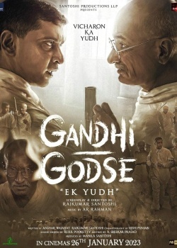 Смотреть Gandhi Godse Ek Yudh онлайн в HD качестве 720p
