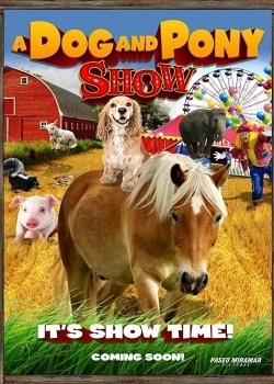 Смотреть A Dog & Pony Show онлайн в HD качестве 720p
