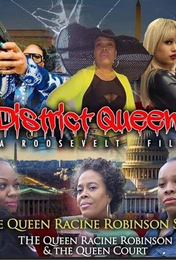 Смотреть District Queens: The Racine Robinson Story онлайн в HD качестве 